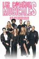 Les Comédies Musicales, le Spectacle