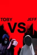 Toby vs. Jeff: Creepypasta fan film