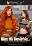 When Did You Get So...!
