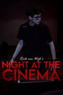 Night at the Cinema