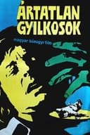 Ártatlan gyilkosok