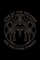 The Rolling Stones - Live at the Wiltern