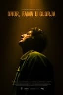 Unur, Fama u Glorja