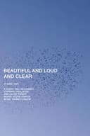 Beautiful and Loud and Clear