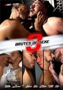 Brutes de Sexe 3