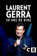 Laurent Gerra, 30 ans de rire