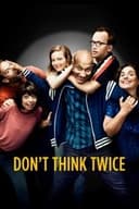 Don't Think Twice －僕たちの成功