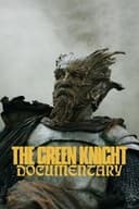 The Green Knight Documentary