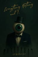 Everything, Nothing and I...