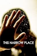 This Narrow Place