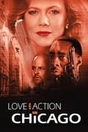 Love and Action in Chicago