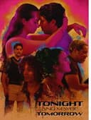 Tonight and Maybe Tomorrow