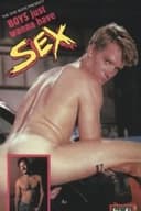 Boys Just Wanna Have Sex