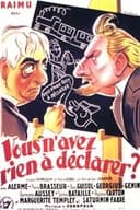 Vous n'avez rien à déclarer ?