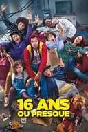 16 ans ou presque