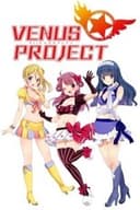 VENUS PROJECT -CLIMAX-
