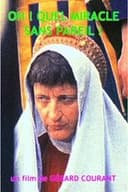 Oh ! Quel miracle sans pareil !