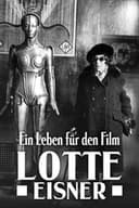 Ein Leben für den Film - Lotte Eisner