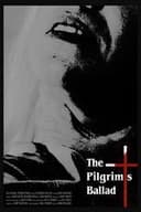 The Pilgrim's Ballad