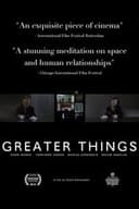 Greater Things