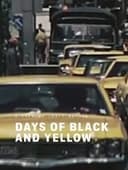 Days of Black and Yellow