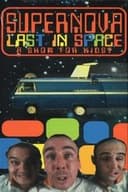 Supernova - Last in Space