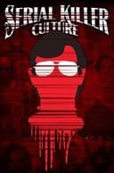 Serial Killer Culture