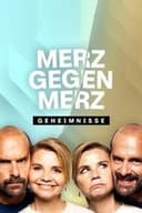 Merz gegen Merz - Geheimnisse