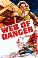 Web of Danger