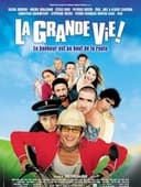 La Grande Vie !