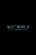 NHKスペシャル ネクストワールド 私たちの未来