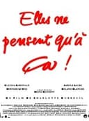 Elles ne pensent qu'à ça...