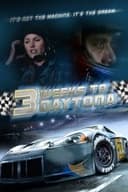3 Weeks to Daytona