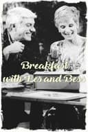 Breakfast with Les and Bess