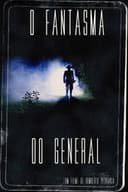 O Fantasma do general