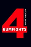 Bumfights Vol. 4: Return of Ruckus