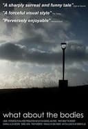 What About the Bodies