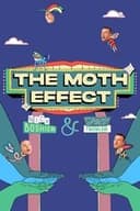 The Moth Effect