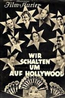 Wir schalten um auf Hollywood