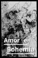 Amor e Boêmia