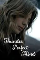 Thunder Perfect Mind