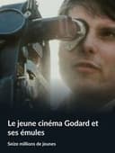 Le jeune cinéma : Godard et ses émules