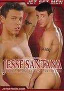 Jesse Santana: Collector's Edition