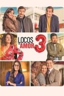 Locos de amor 3