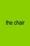 The Chair