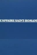 L'Affaire Saint-Romans
