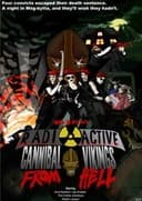 Radioactive Cannibal Vikings from Hell