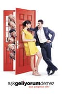 Aşk Geliyorum Demez