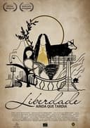 Liberdade ainda que tardia