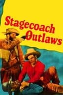Stagecoach Outlaws